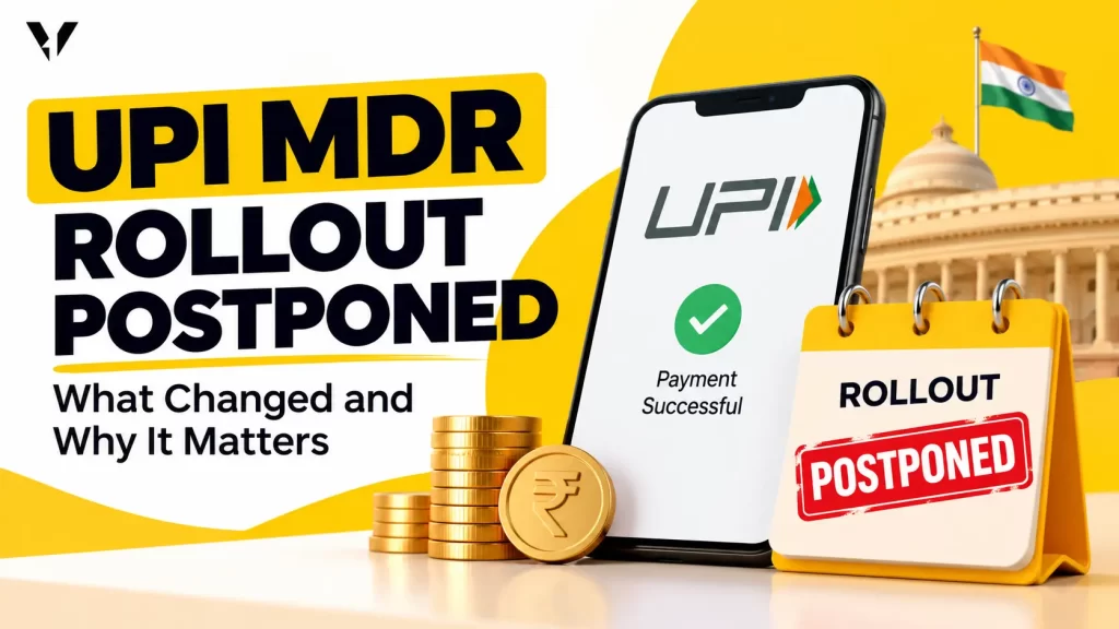 UPI MDR Rollout Postponed - Onevisionmedia.in